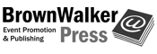 Click BrownWalker Press logo for the International Academic and Industry Conference Event Calendar announcing scientific, academic and industry gatherings, online events, call for papers and journal articles